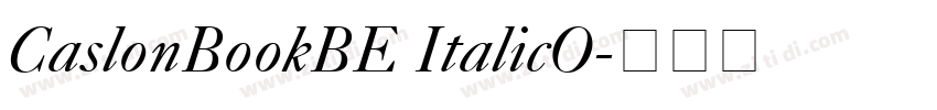 CaslonBookBE ItalicO字体转换